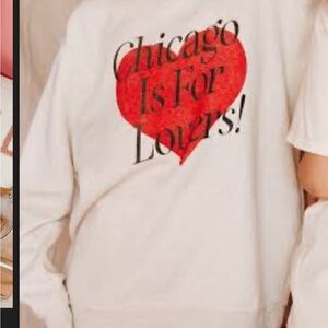 Alice & Wonder Chicago is for Lovers Crewneck